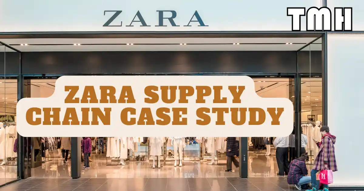 zara clothing company supply chain case study