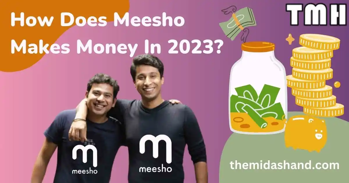 how-does-meesho-make-money-2023